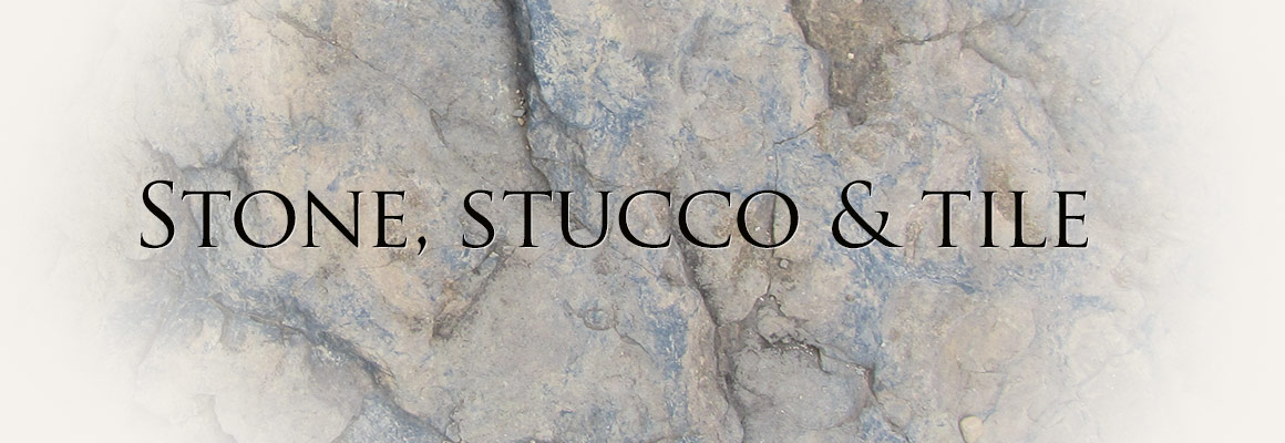 Stone, Stucco & Tile